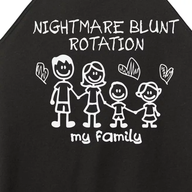 Nightmare Blunt Rotation My Family Women’s Perfect Tri Rocker Tank