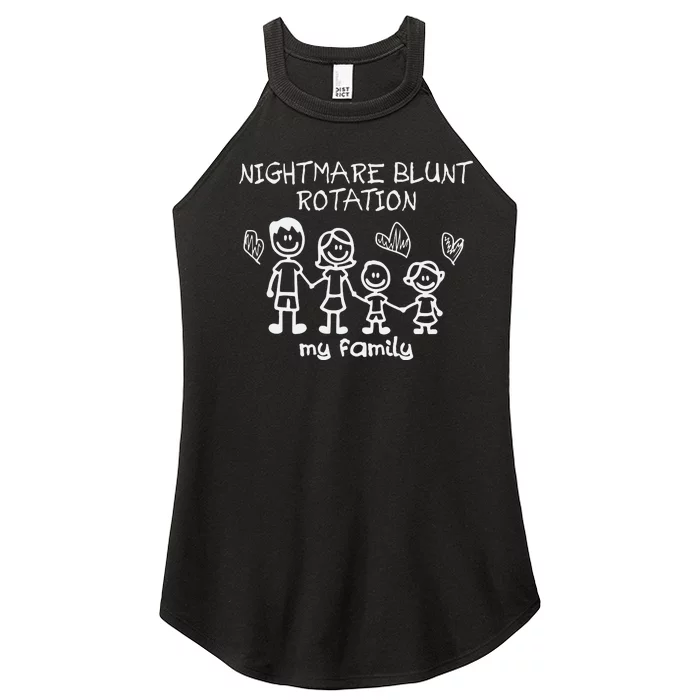 Nightmare Blunt Rotation My Family Women’s Perfect Tri Rocker Tank