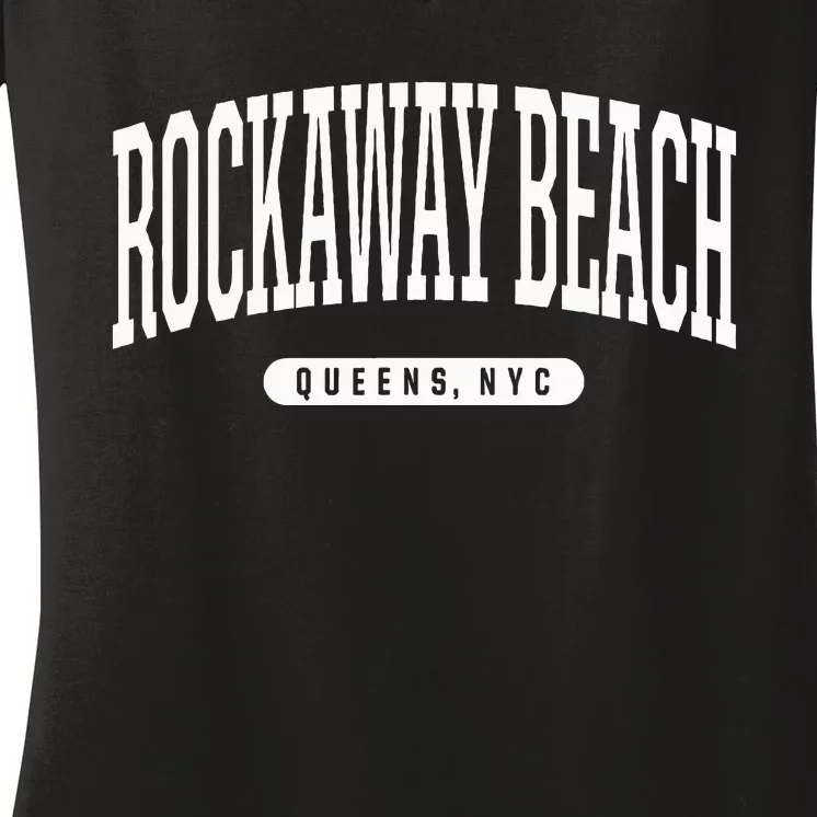 Nyc Borough Rockaway Beach Queens New York City Women's V-Neck T-Shirt