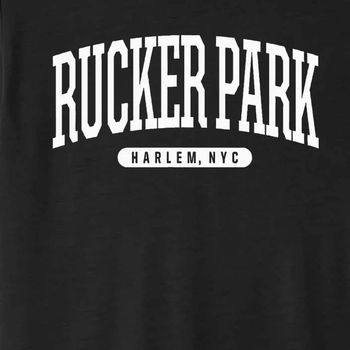 Nyc Borough Rucker Park Harlem New York ChromaSoft Performance T-Shirt