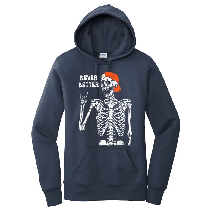 Never Better Rocker Skeleton Hand Rock On Halloween Costume Cute Gift Women's Pullover Hoodie