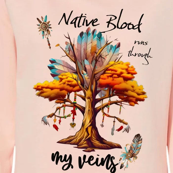 Native Blood Runs Through My Veins Womens California Wash Sweatshirt