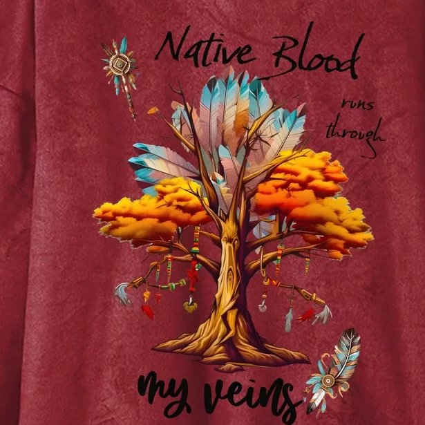 Native Blood Runs Through My Veins Hooded Wearable Blanket