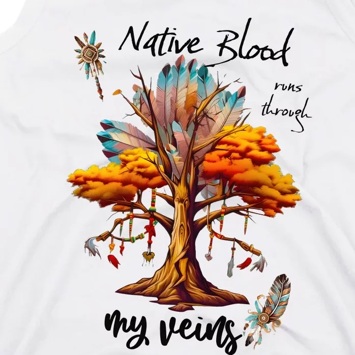 Native Blood Runs Through My Veins Tank Top