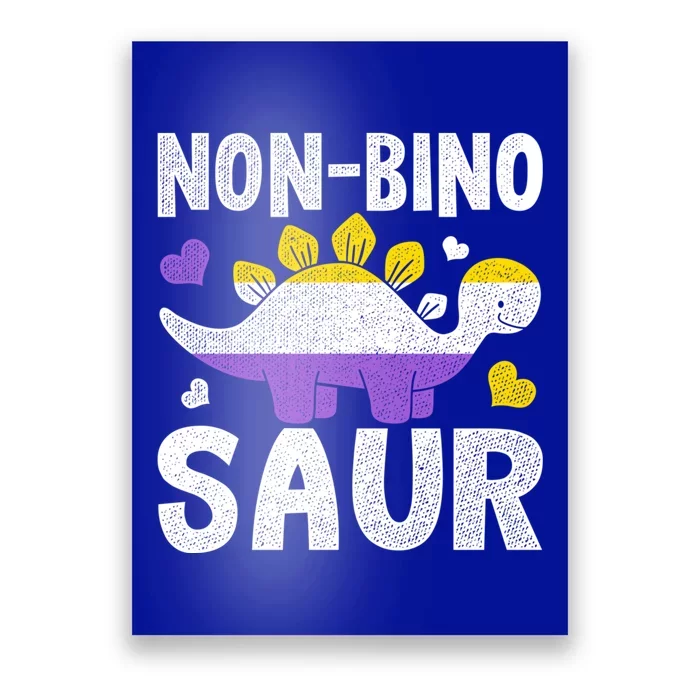 Non Bino Saur Dinosaur Aagender Non Binary Gift Poster