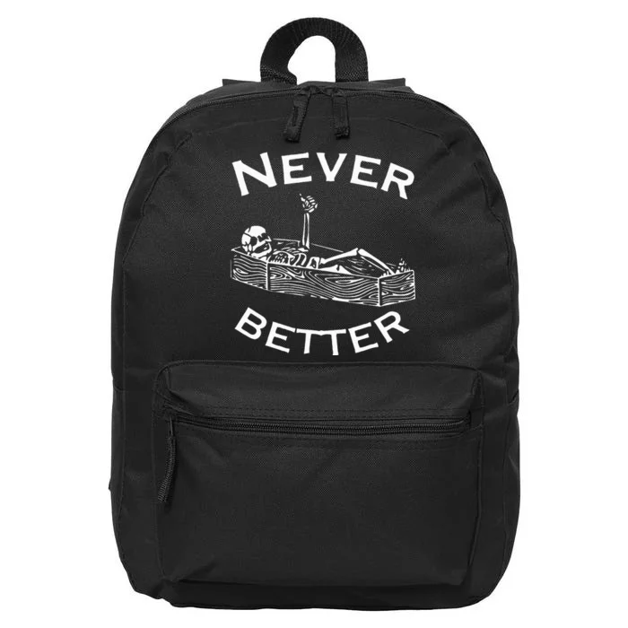 Never Better Skeleton Lazy Halloween Costume Funny Skull 16 in Basic Backpack