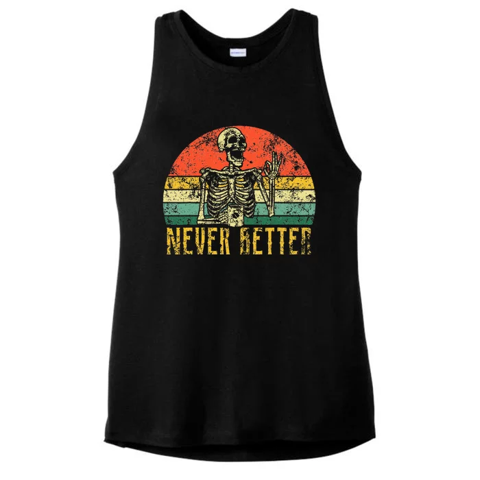 Never Better Skeleton Drinking Coffee Halloween Ladies Tri-Blend Wicking Tank