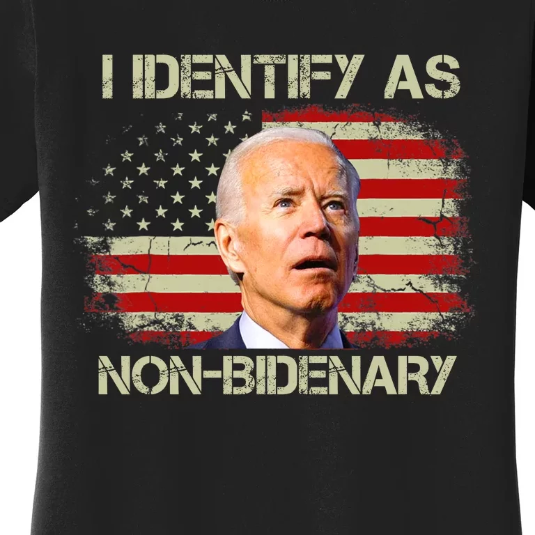 Non Bidenary Shirt I Identify As Non Bidenary Anti Biden American US Flag Women's T-Shirt