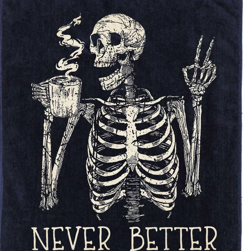 Never Better Skeleton Drinking Coffee Halloween Party Platinum Collection Golf Towel