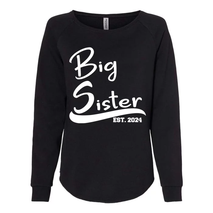 New Big Sister Est 2024 Family Gift Womens California Wash Sweatshirt