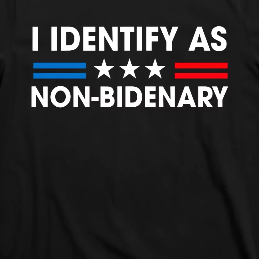 Non Bidenary Shirt I Identify As Non Bidenary Anti Biden American US Flag T-Shirt