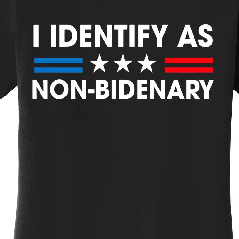 Non Bidenary Shirt I Identify As Non Bidenary Anti Biden American US Flag Women's T-Shirt