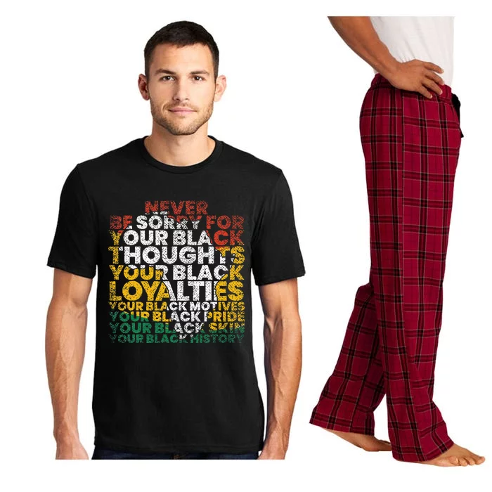 Never Be Sorry Black History Month Juneteenth African Gifts Pajama Set