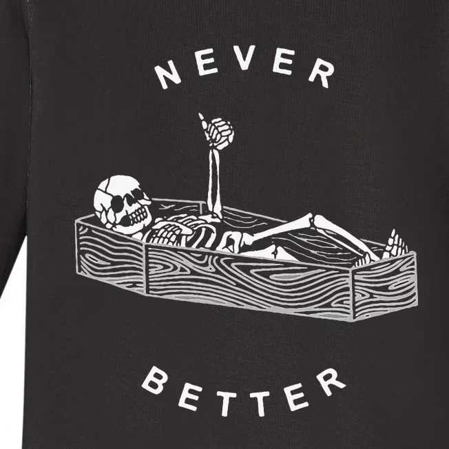 Never Better Skull Skeleton In The Coffin Halloween Baby Long Sleeve Bodysuit