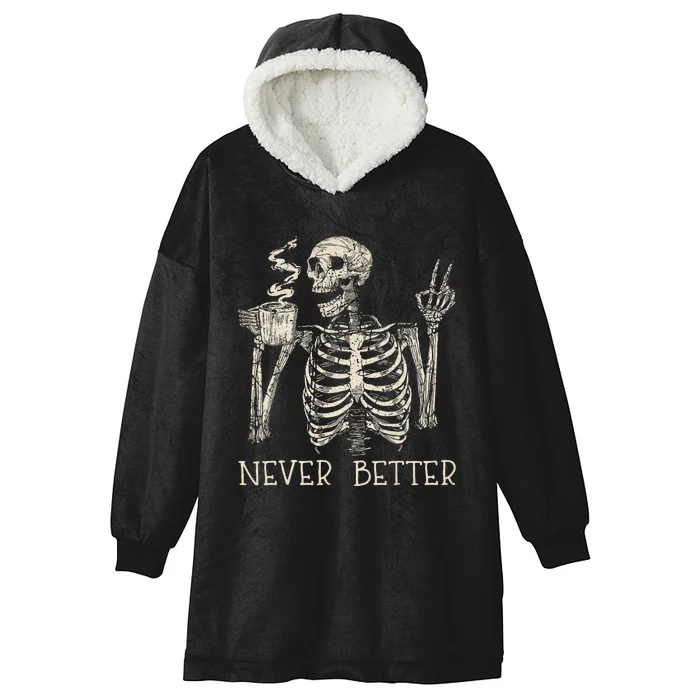 Never Better Skeleton Drinking Coffee Halloween Party Hooded Wearable Blanket