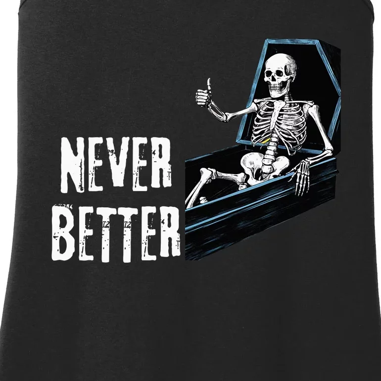 Never Better Skeleton Skull Ladies Essential Tank