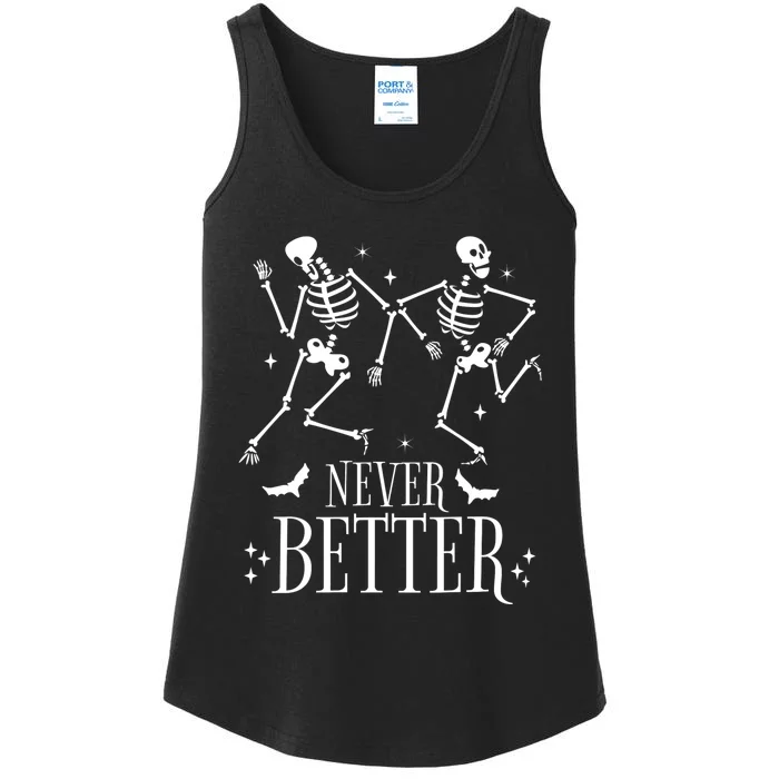 Never Better Skeleton Couple Dancing Funny Halloween Ladies Essential Tank