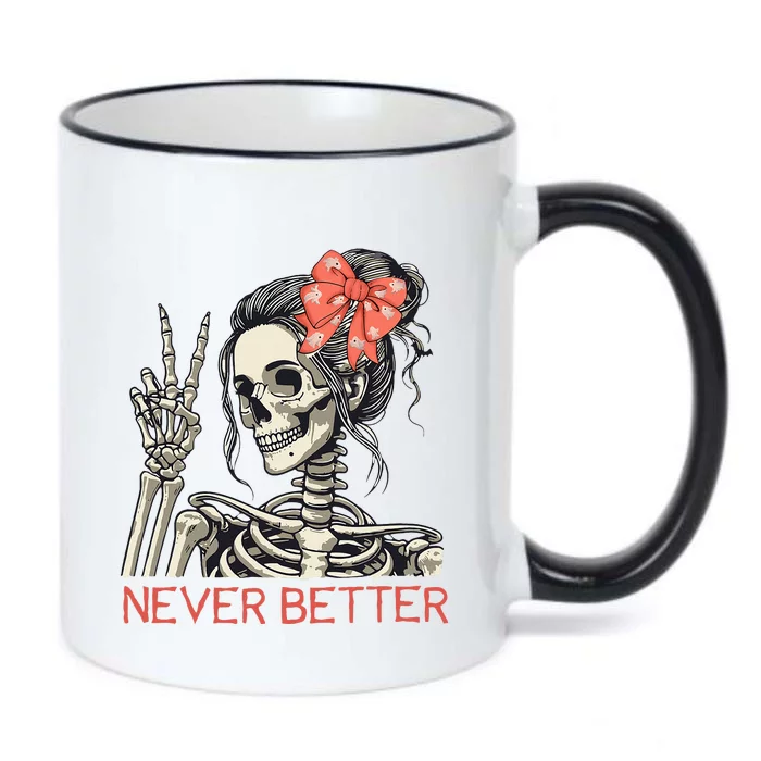 Never Better Skeleton Halloween Skull Mom Black Color Changing Mug