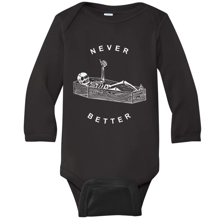 Never Better Skull Skeleton In The Coffin Halloween Baby Long Sleeve Bodysuit