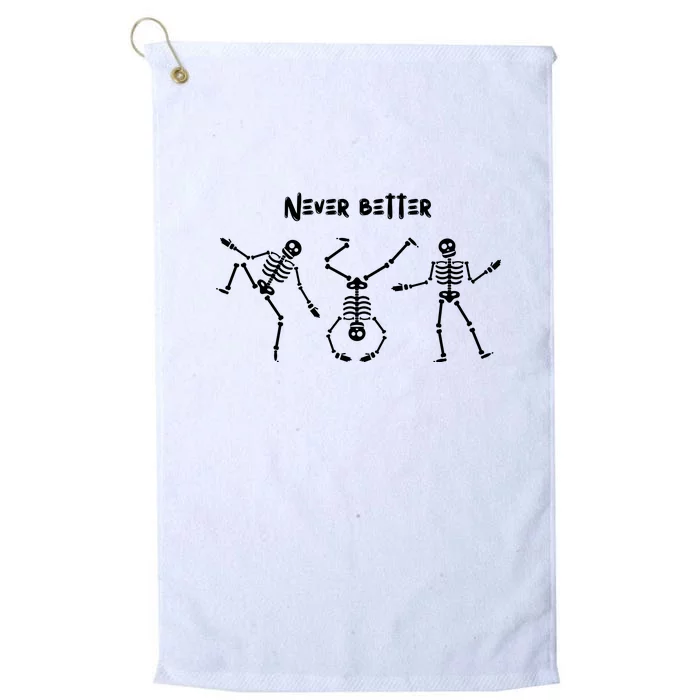 Never Better Skeleton Platinum Collection Golf Towel