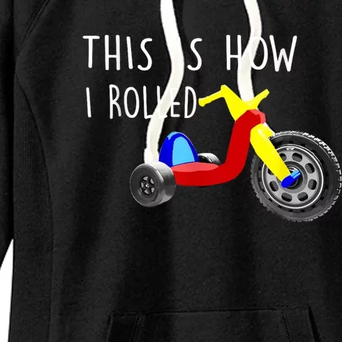 Nostalgic Big Tricycle Wheel This Is How I Rolled 70s 80s Women's Fleece Hoodie