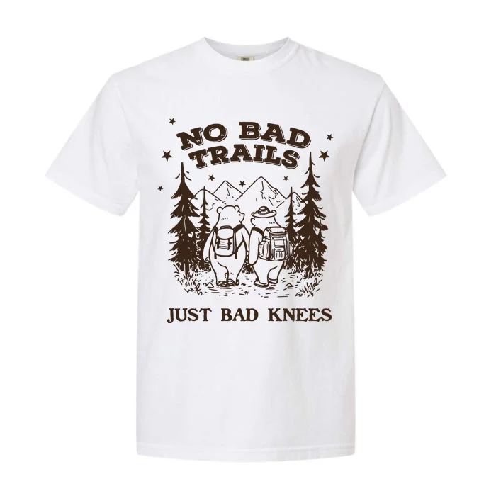 No Bad Trails Just Bad Knees Cute Bears Hiking Vintage Garment-Dyed Heavyweight T-Shirt