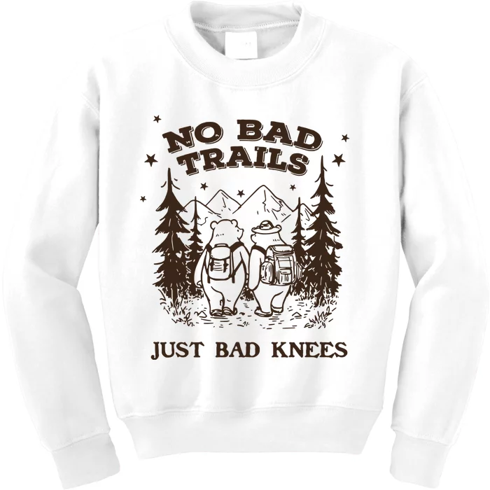 No Bad Trails Just Bad Knees Cute Bears Hiking Vintage Kids Sweatshirt