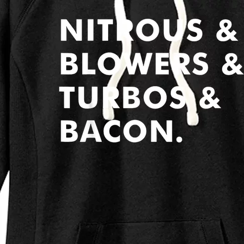 Nitrous Blowers Turbos Bacon Funny Women's Fleece Hoodie