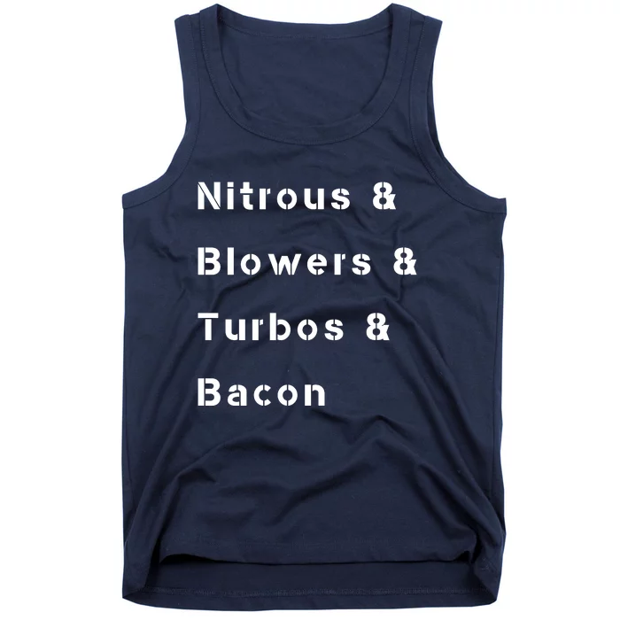 Nitrous & Blowers & Turbos & Bacon Tank Top