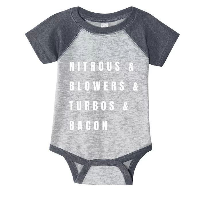 Nitrous & Blowers & Turbos & Bacon Infant Baby Jersey Bodysuit