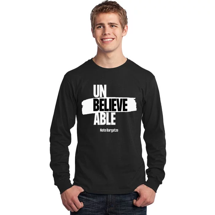 Nate Bargatze Unbelievable Tall Long Sleeve T-Shirt