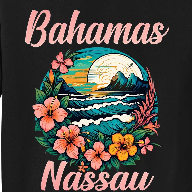 Nassau Bahamas Vacation Proud Bahamas Bahamian Beach Tall Sweatshirt