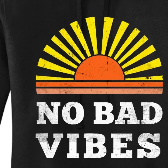 No Bad Vibes Retro Summer Sunset Think Positive Wellbeing Women's Pullover Hoodie