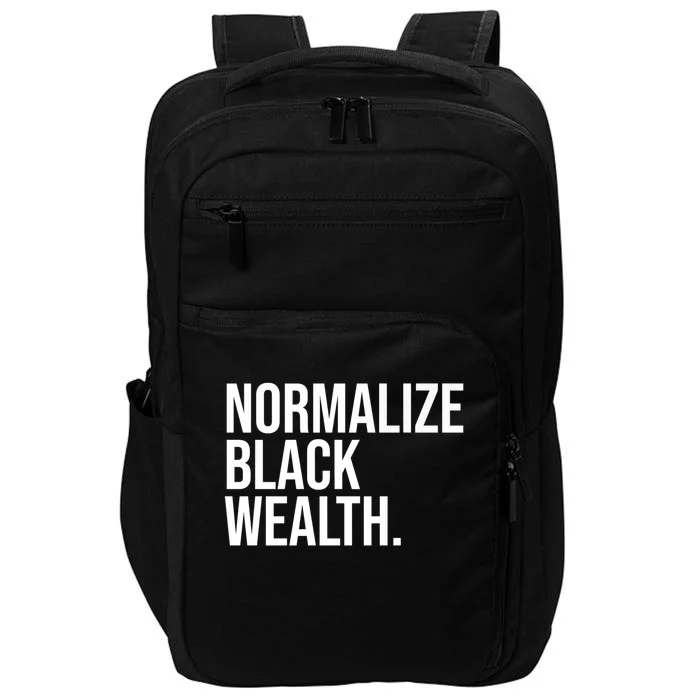 Normalize Black Wealth Uplifting Finance Culture Positivity Impact Tech Backpack