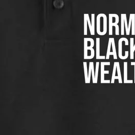 Normalize Black Wealth Uplifting Finance Culture Positivity Dry Zone Grid Performance Polo