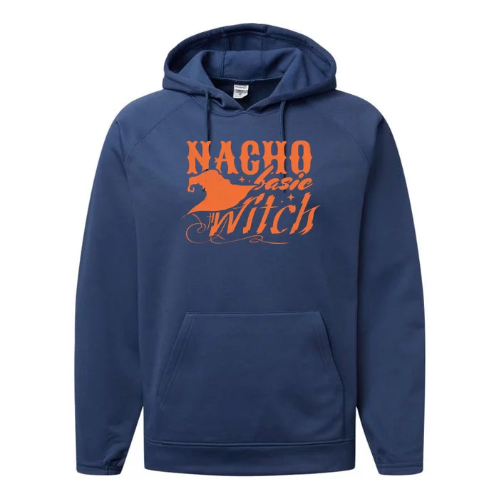 Nacho Basic Witch Great Gift Performance Fleece Hoodie