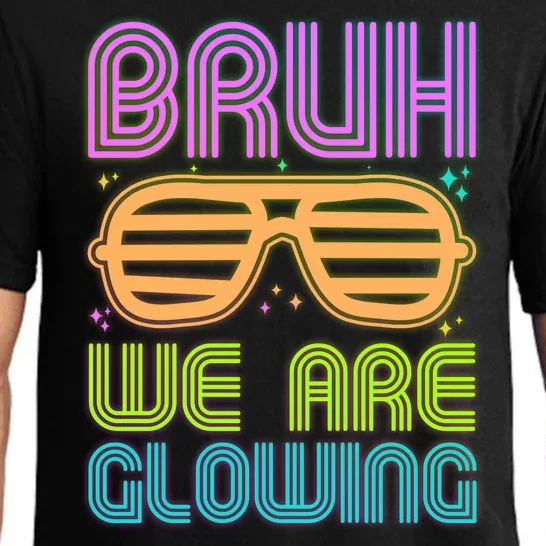 Neon Bruh We Are Glowing Pajama Set