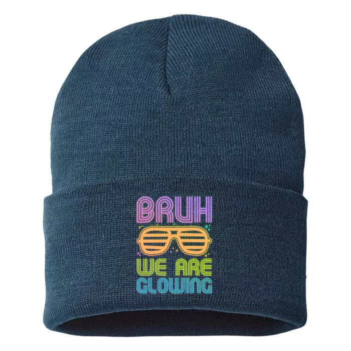 Neon Bruh We Are Glowing Sustainable Knit Beanie