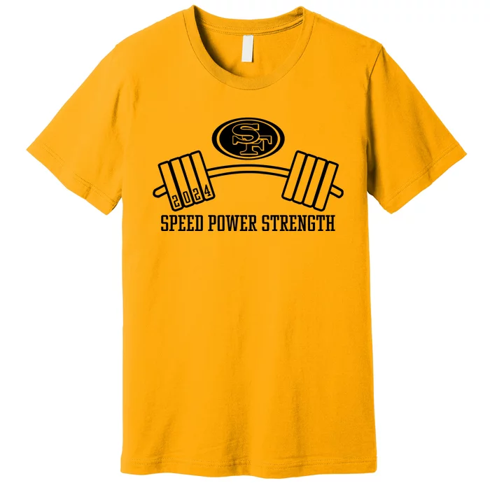 Nick Bosa Wearing 2024 Speed Power Strength Premium T-Shirt