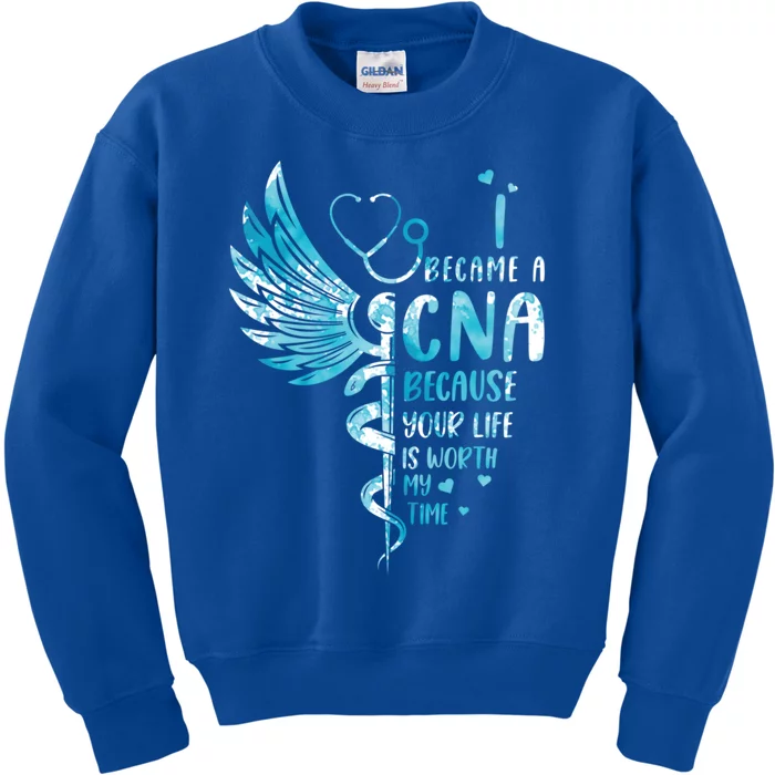 Nurse Because Your Life Is Worth My Time Cna Gift Kids Sweatshirt