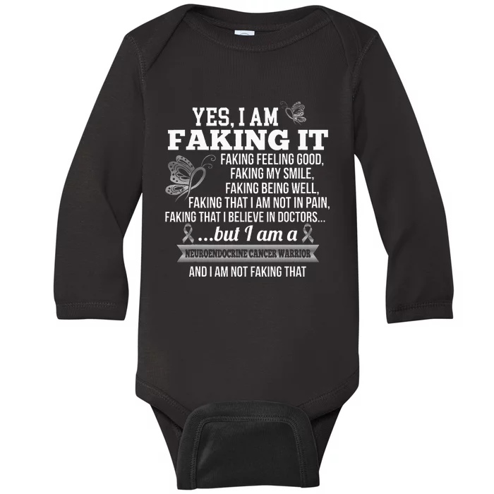 Neuroendocrine Cancer Awareness Yes I Am Faking It Zebra Baby Long Sleeve Bodysuit