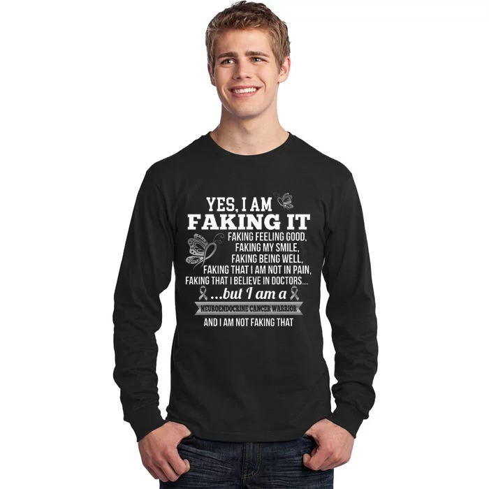 Neuroendocrine Cancer Awareness Yes I Am Faking It Zebra Tall Long Sleeve T-Shirt