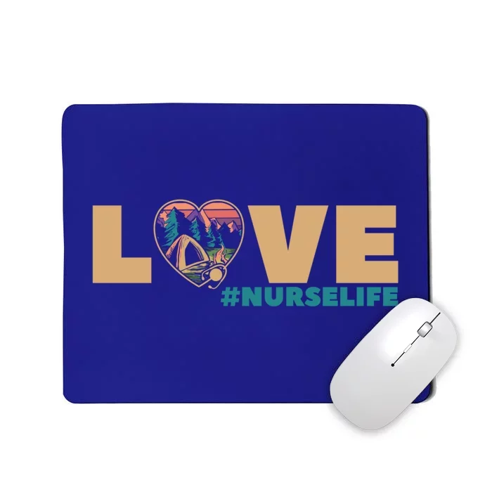 Nurse Camping And Nurse Life For Camping And Camper Lover Gift Mousepad