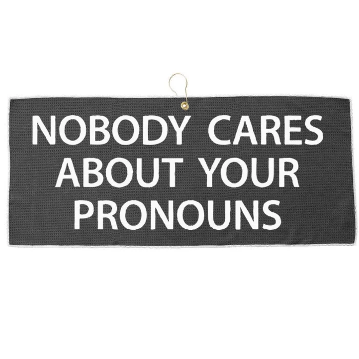 Nobody Cares About Your Pronouns Large Microfiber Waffle Golf Towel