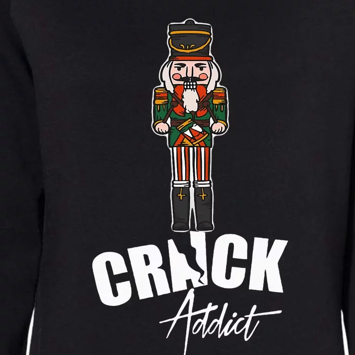 Nutcracker Crack Addict Funny Christmas Dirty Joke Gag Gift Womens California Wash Sweatshirt