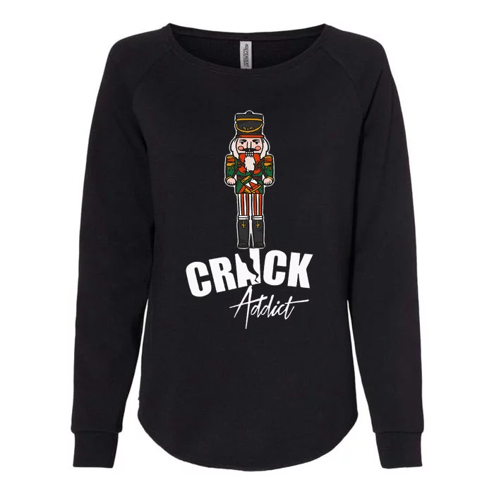 Nutcracker Crack Addict Funny Christmas Dirty Joke Gag Gift Womens California Wash Sweatshirt