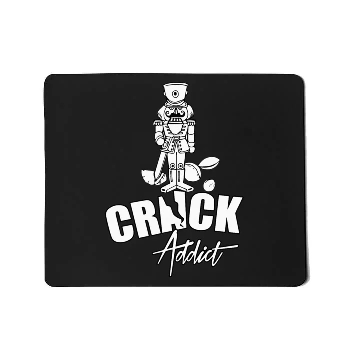 Nutcracker Crack Addict Funny Christmas Gag Gift Mousepad