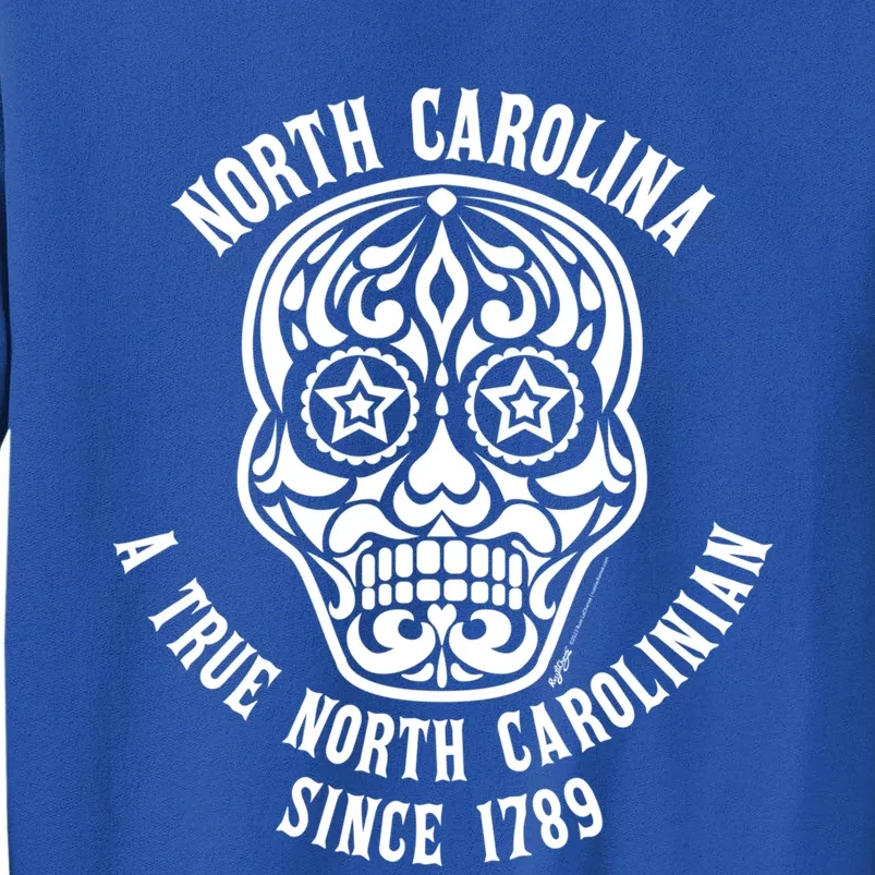 North Carolina A True North Carolinian 4th Of July Skull Funny Gift Sweatshirt