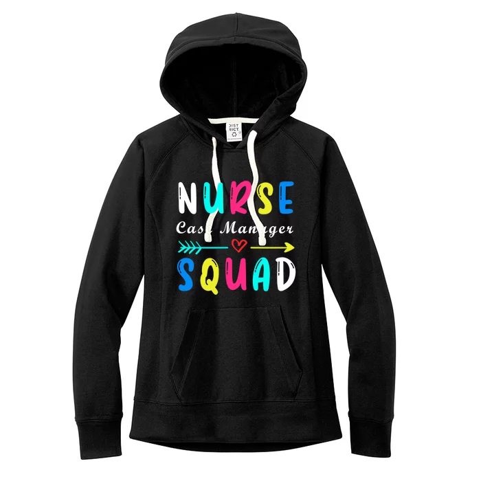 Nurse Case Ager Squad Funny Nurse Profession Nursing Cute Gift Women's Fleece Hoodie