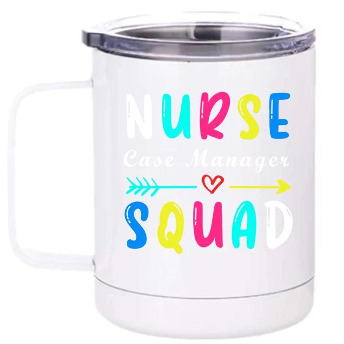 Nurse Case Ager Squad Funny Nurse Profession Nursing Cute Gift Front & Back 12oz Stainless Steel Tumbler Cup